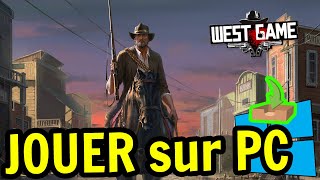 🎮 Comment JOUER  West Game  sur PC ▶ TELECHARGER et INSTALLER [upl. by Mahseh613]