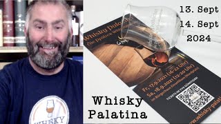 Whisky Palatina 2024 vom 13  14 Sept in Einselthum  DIE Pfälzer Whiskymesse mit WhiskyJason [upl. by Menell]