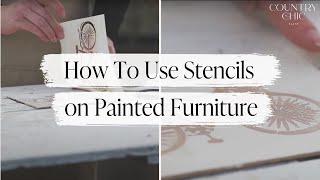 How To Use A Stencil On Painted Furniture  Stencilling Tutorial [upl. by Fabri]