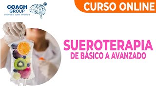 CURSO SUEROTERAPIA DE BÁSICO A AVANZADO  Coach Group [upl. by Ahsias]