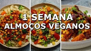 ALMOÇOS SAUDÁVEIS E FÁCEIS DE SEGUNDA À SEXTA  VEGANOS E BALANCEADOS [upl. by Elenahc830]