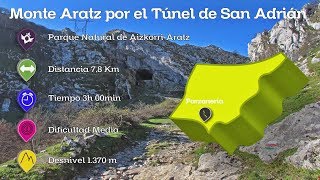 Monte Aratz por el Túnel de San Adrián  Rutas de senderismo en Gipuzkoa [upl. by Amelina628]