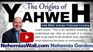 The Origins of Yahweh  NehemiasWallcom [upl. by Ihcalam600]