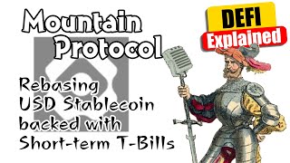 Mountain Protocol  USDM  TBill backed rebasing yield bearing stablecoin [upl. by Innavoig25]