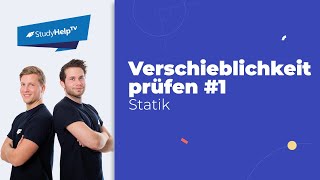 Überprüfung der Verschieblichkeit 1 Technische Mechanik StudyHelp [upl. by Ykcir]