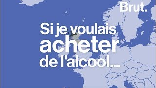 Si je voulais acheter de lalcool dans le monde [upl. by Scotney]