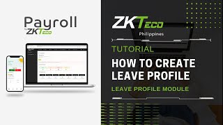 ZKPayroll  Leave  How to Create Leave Profile [upl. by Prem]