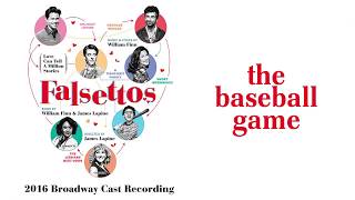 The Baseball Game — Falsettos Lyric Video 2016BC [upl. by Uht]