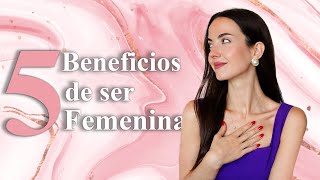 5 Beneficios de ser una mujer femenina  sorytime 🎀 Susana Arcocha [upl. by Anibla]