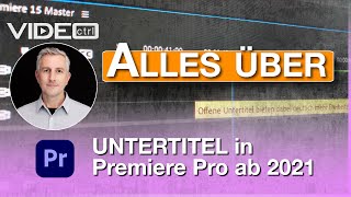 Untertitel in Premiere Pro 2021 erstellen und bearbeiten V15 [upl. by Grearson]