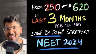 Score 620 in last 3 months  step by step strategy and timetable  NEET 2024 [upl. by Longawa]