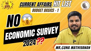 No Economic Survey 2024   UPSC Hit List 2024 79200  Economic Survey VS Budget 2024 [upl. by Oshinski]