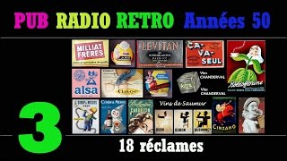 PUB RADIO RETRO Années 50partie36 100 réclames radiophoniques sur radio Luxembourg [upl. by Pearce690]