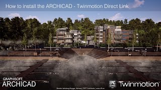 How to install the ARCHICAD  Twinmotion Direct Link [upl. by Akinohs672]