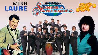 Sonora Santanera Mike Laure Rigo Tovar  30 Grandes Exitos Cumbia [upl. by Aititel]