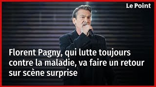 Florent Pagny qui lutte toujours contre la maladie va faire un retour sur scène surprise [upl. by Faubion]