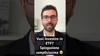 Investire in ETF Spiegazione semplicissima investimenti etf patrimonio investimentisicuri [upl. by Patten]