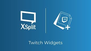 XSplit Broadcaster Twitch Widgets [upl. by Artsa472]