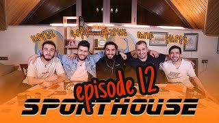 Sport House  Episode 12 Grig Rob Armen Karen Mihran Harutyunyan [upl. by Eiramanin]