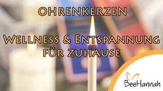 Ohrenkerzen Anwendung  Wellness amp Entspannung mit Ohrkerzen [upl. by Eelta365]