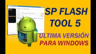 Descargar SP Flash Tool 5 Ultima Versión 2021 Para Flashear Celulares📥 [upl. by Alael]