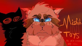 MISFIT TOYS  WARRIOR CAT VILLAIN MAP CALL OPEN [upl. by Llenrac]