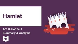 Hamlet by William Shakespeare  Act 3 Scene 4 Summary amp Analysis [upl. by Vinita]