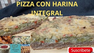 PIZZA CON HARINA INTEGRAL [upl. by Kass]