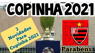 Copinha 2021 Novas mudanças3 Mudanças Copa São Paulo de Jr Base do Oeste a frente Na prevenção [upl. by Namijneb423]