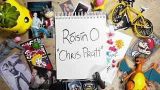 Róisín O  Chris Pratt [upl. by Allehcram]