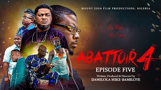 ABATTOIR  EPISODE 5  LATEST MOUNT ZION MOVIE [upl. by Euqinehs]