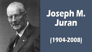 Joseph M Juran [upl. by Jecho]