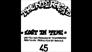 Thunderhead – Lost In Time B side [upl. by Annora]