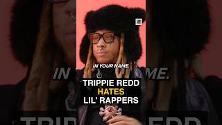 Trippie Redd HATES Lil’ Rappers [upl. by Goode332]