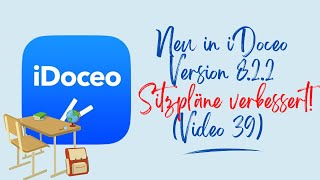 iDoceo Version 820 Verbesserte Sitzpläne Video 39 [upl. by Lundquist40]