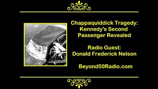 Chappaquiddick Tragedy Kennedys Second Passenger Revealed [upl. by Tosch]