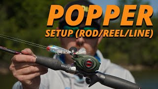 Popper Setup RodReelLine  Brad Novak [upl. by Dinny]