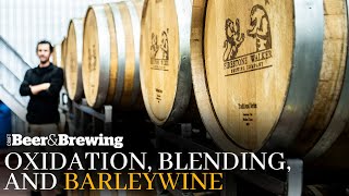 Brewing Tip Oxidation Blending and Barleywine [upl. by Bernardina]