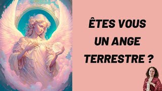 👼TEST  ÊTES VOUS UN ANGE TERRESTRE  VOS POUVOIRS  VOS DONS Doreen Virtue👼 [upl. by Ingaberg402]