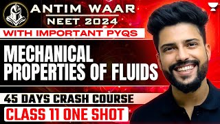 Mechanical Properties of Fluids  One Shot  Important PYQs  NEET 202425  Prateek Jain [upl. by Enitsirt]