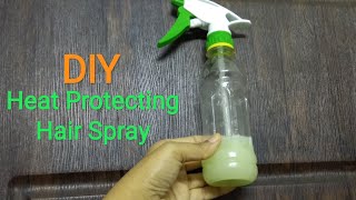 DIY Heat Protectant Hair Spray  Apply this Spray before Straightening  Before Smoothening Spray [upl. by Llig]