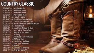 Top 100 Classic Country Songs Of All Time  Old Greatest Country Music HIts Collection [upl. by Eltsirc277]