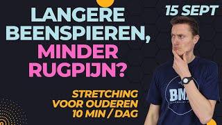 Rek je beenspieren voor MINDER RUGPIJN 10MIN stretching voor ouderen [upl. by Oneladgam]