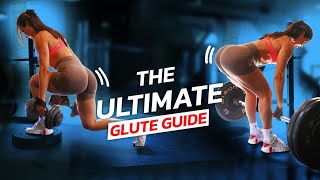 FORGET EVERYTHING I’VE SAID  THIS IS THE ULTIMATE GLUTE GUIDE [upl. by Arutek]