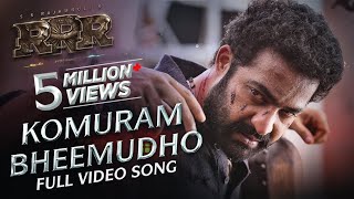 FULL VIDEO KOMURAM BHEEMUDO Telugu  RRR  NTRRam Charan  M M Keeravaani  SS Rajamouli [upl. by Eicart239]