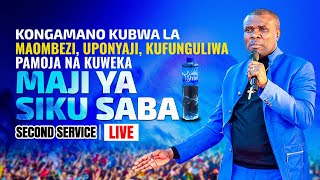 Live  08092024 KONGAMANO KUBWA LA KUWEKA MAJI YA SIKU SABA [upl. by Gittel]