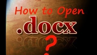 How To Open Docx Files [upl. by Genesia]