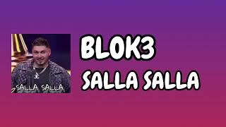 Blok3  salla salla [upl. by Palm599]