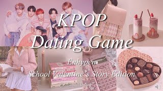 Enhypen Dating Game School Valentines Story Edition [upl. by Flavio]