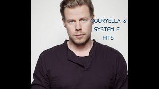 BEST of GOURYELLA and SYSTEM F in the MIX [upl. by Torrance]